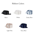 Load image into Gallery viewer, Ribbon color options available: black, white, dusty blue, light pink, and navy blue